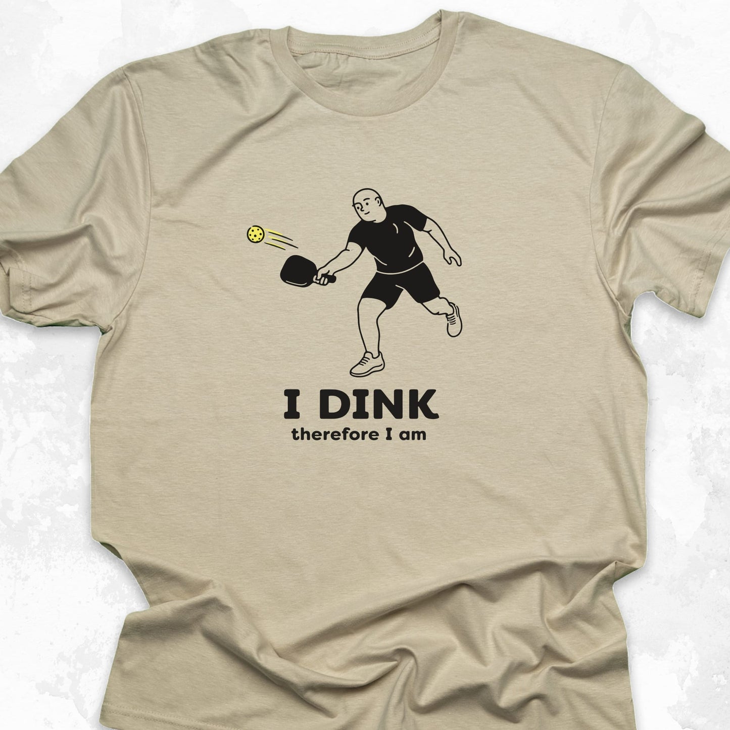 I Dink Therefore I am