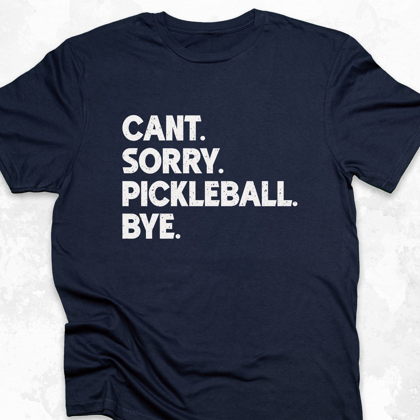 Cant, Sorry, Pickleball, Bye