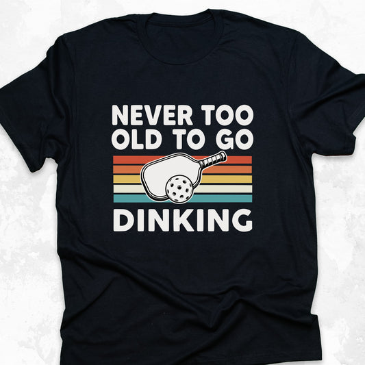 Never Too Old To Go Dinking