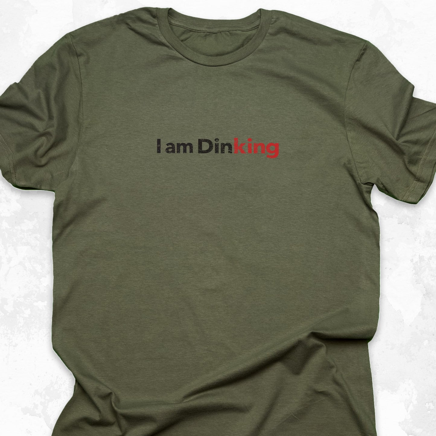 I am DinKING