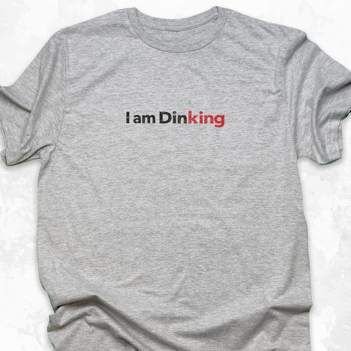 I am DinKING