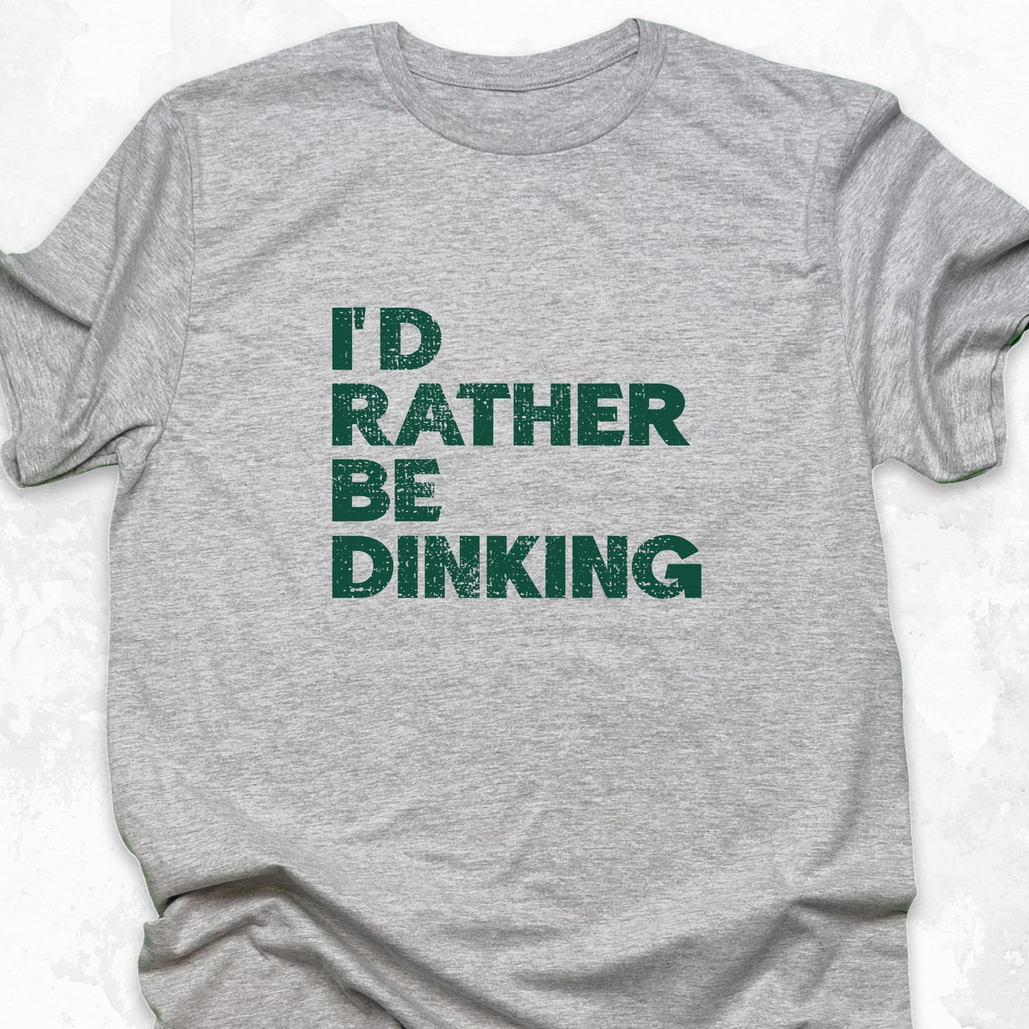 I'd Rather Be Dinking