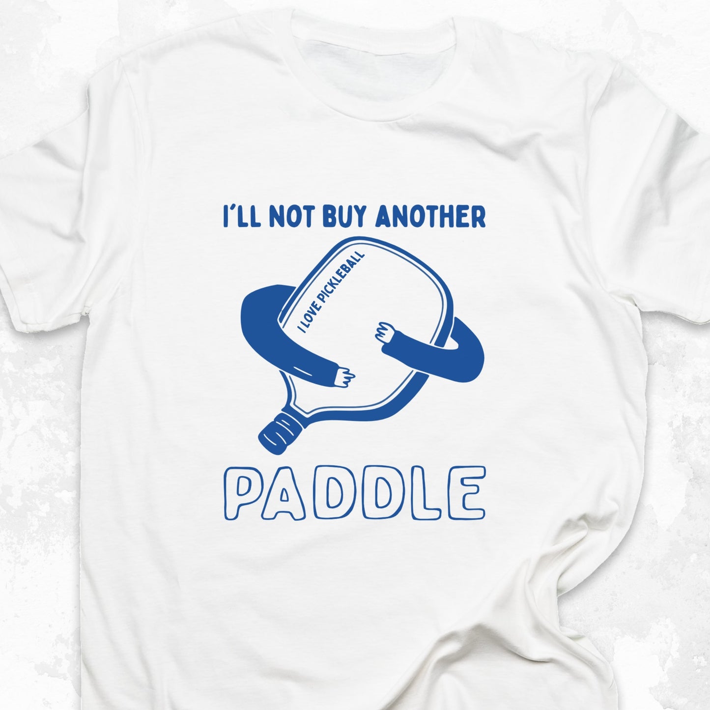 I'll Not Buy Another Paddle