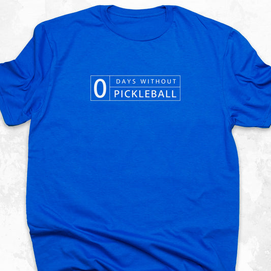0 Days Without Pickleball
