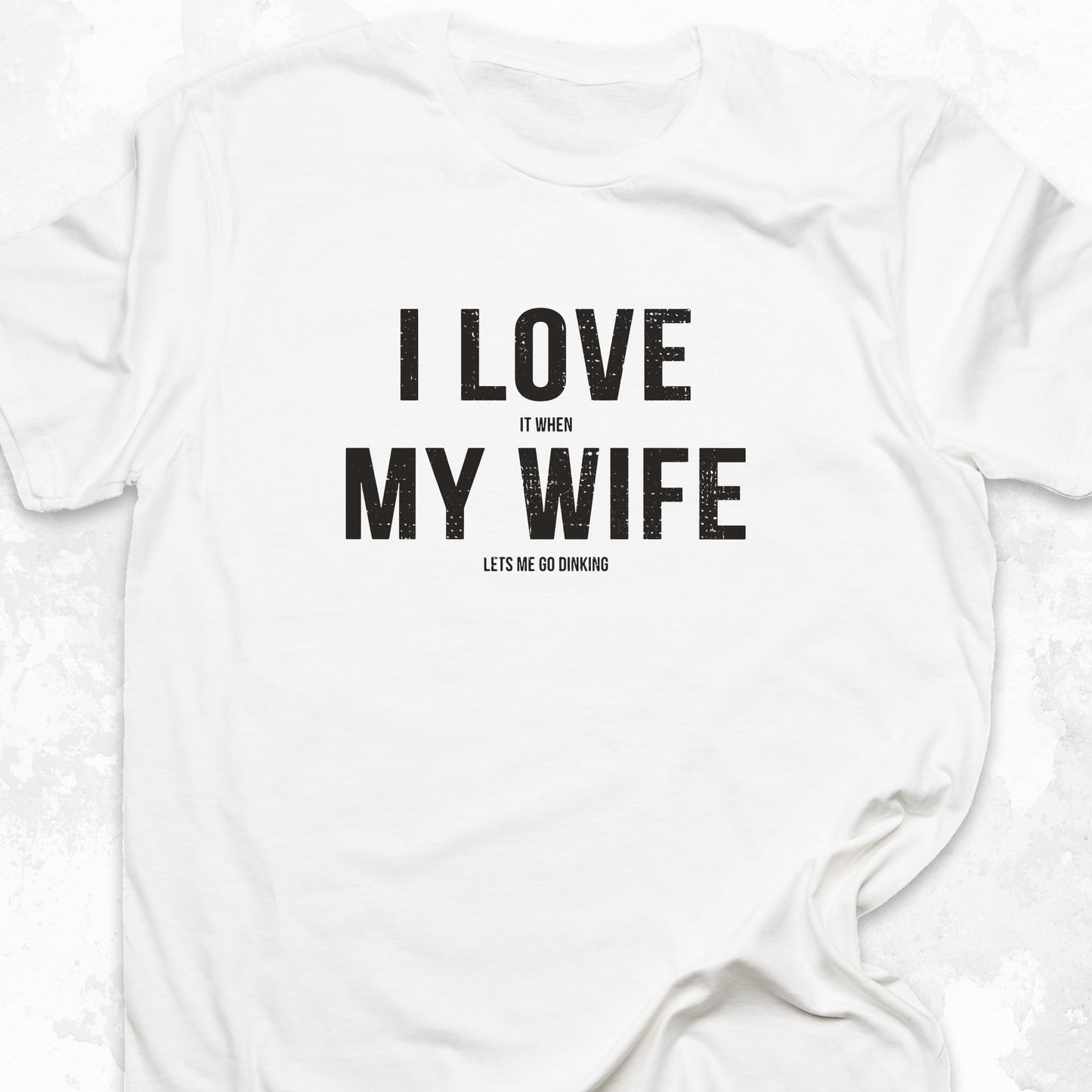 I Love My Wife
