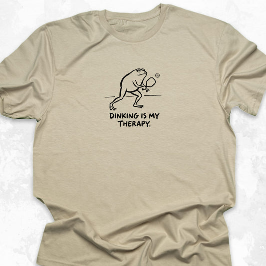 Dinking Is My Therapy