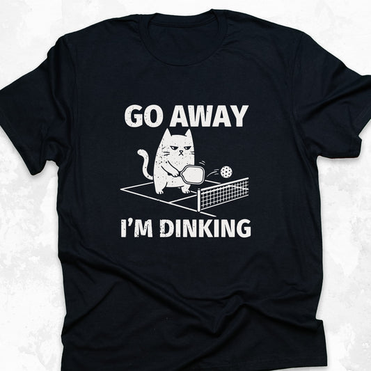 Go Away I am Dinking