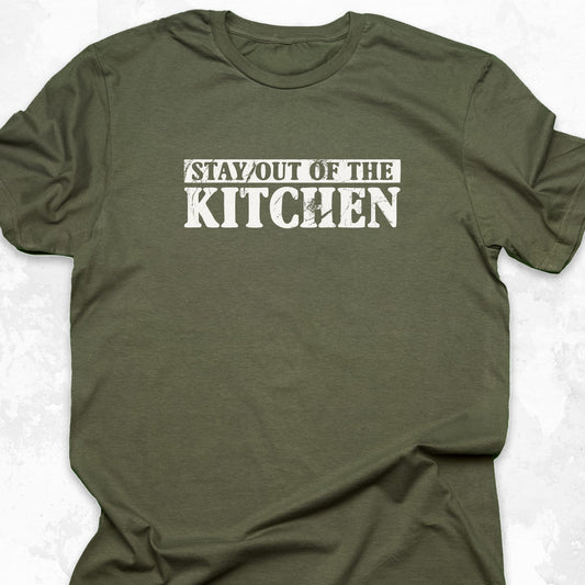 Stay Out Of The Kitchen