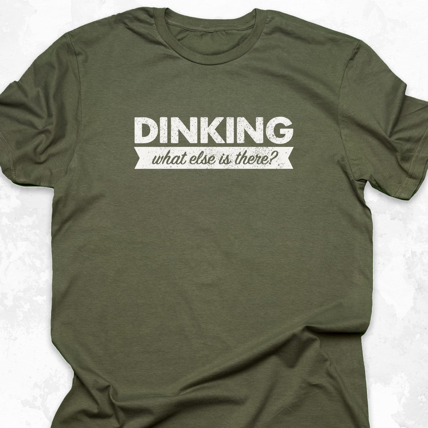 Dinking, What Else Is There