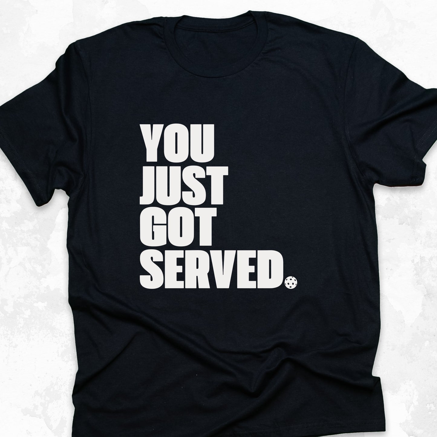 You Just got Served