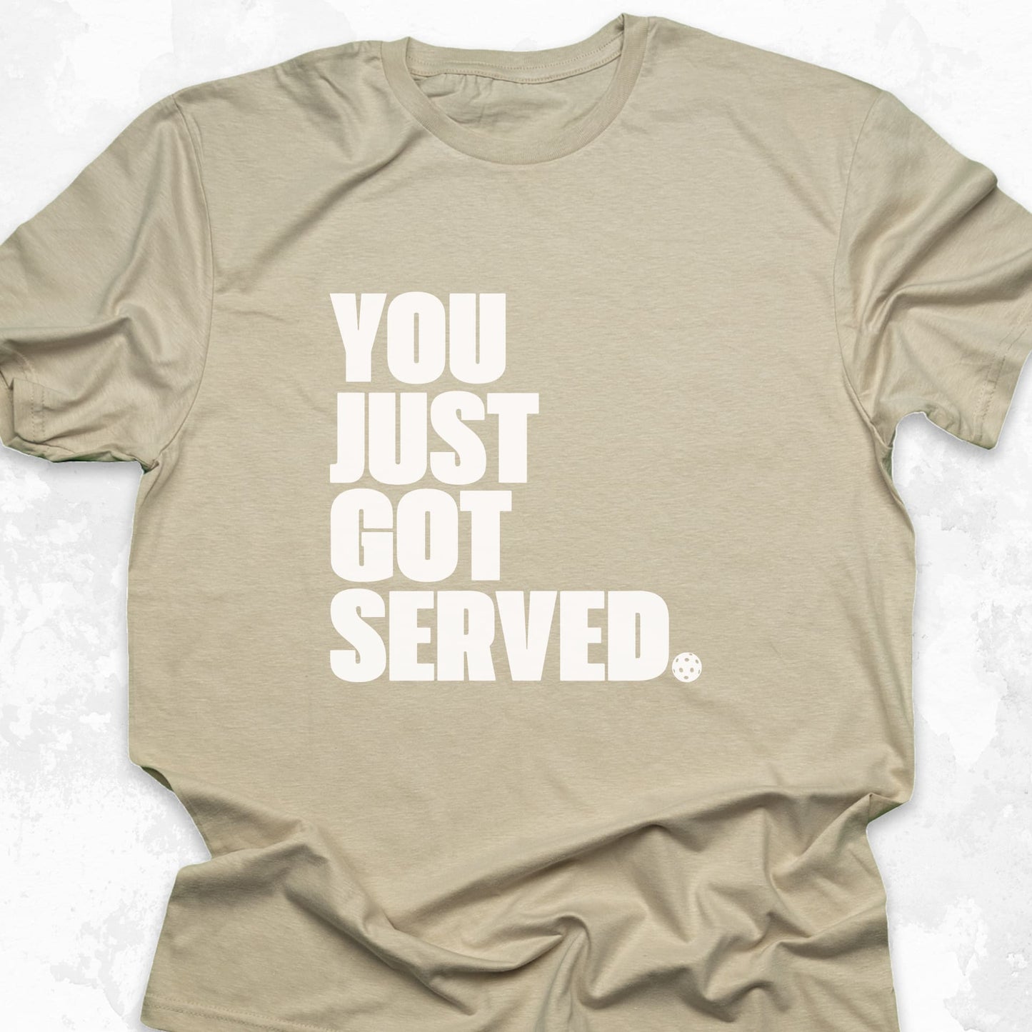 You Just got Served