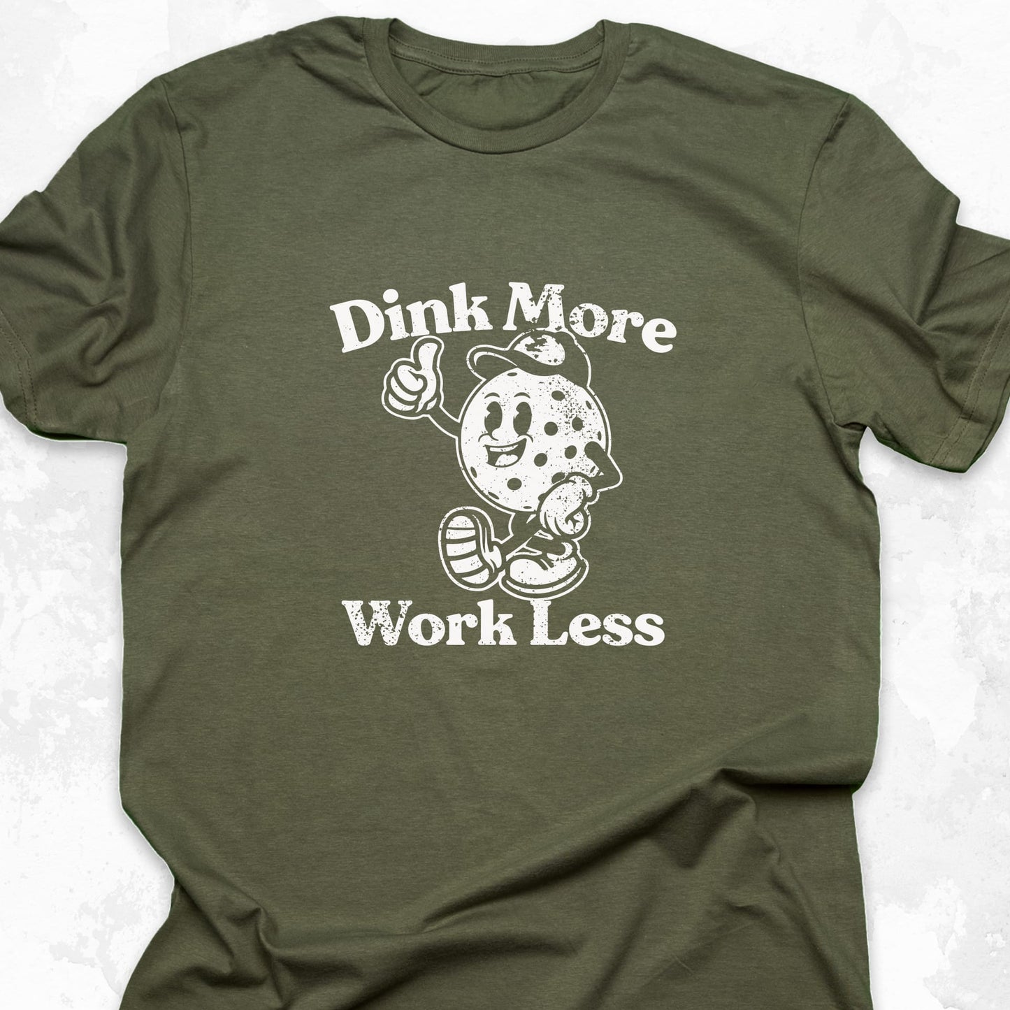 Dink More Work Less