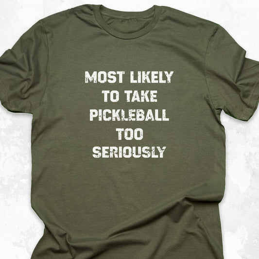 Take Pickleball Too Seriously
